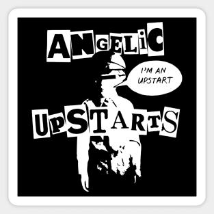 Angelic Upstarts Im An Upstart Sticker